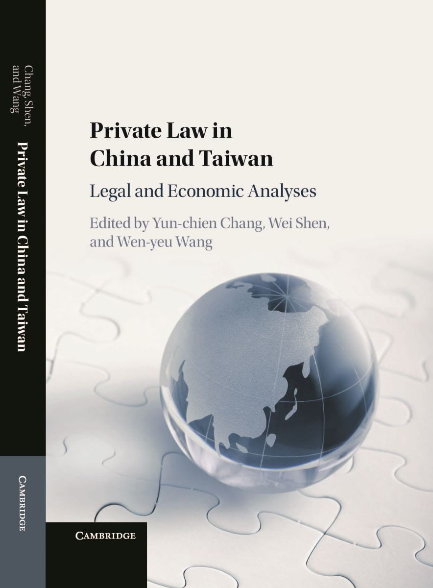 Private Law in China and Taiwan: Law and Economic Analyses